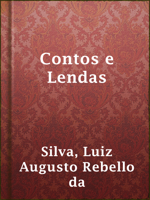 Title details for Contos e Lendas by Luiz Augusto Rebello da Silva - Available